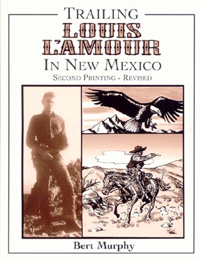 trailingLouisLamourinNewMexicoREVISED.jpg